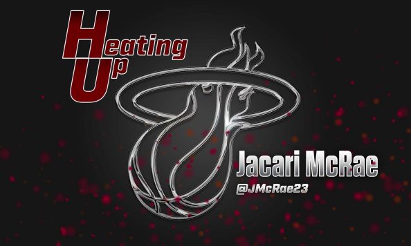 Miami Heat Heating Up