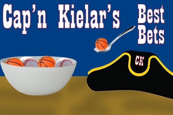 Cap'n Kielar's Best Bets