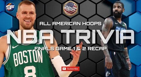 All American Hoops Podcast - NBA Finals, Trivia